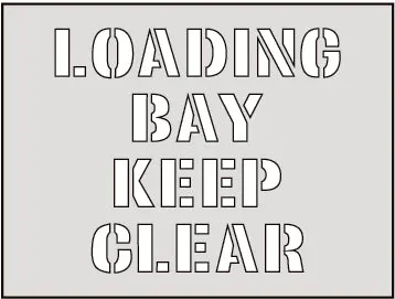 'Loading Bay – Keep Clear' Industrial Floor Stencil 1